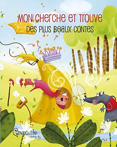 Mon cherche et trouve des plus beaux contes