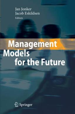 Management Models for the Future