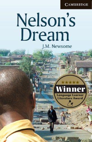 Nelson's Dream: Level 6 Advanced: Advanced Level 6 (Cambridge English Readers: Level 6)