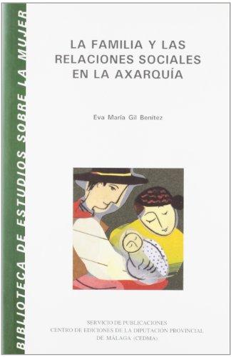 La familia y las relaciones sociales en la Axarquía