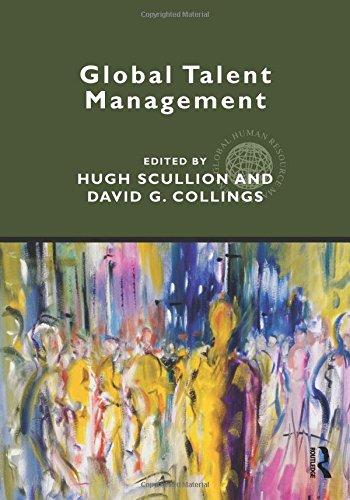 Global Talent Management (Routledge Global Human Resource Management Series)