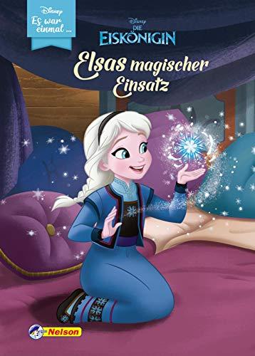 Disney Die Eiskönigin: Elsas magischer Einsatz: Es war einmal ... Eine wunderschöne Geschichte aus Elsas Kindheit zum Vor- und Selberlesen (ab 6 Jahren) (Disney Eiskönigin)