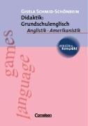 studium kompakt - Anglistik/Amerikanistik: Didaktik: Grundschulenglisch: Studienbuch