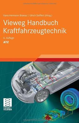 Vieweg Handbuch Kraftfahrzeugtechnik (ATZ/MTZ-Fachbuch)