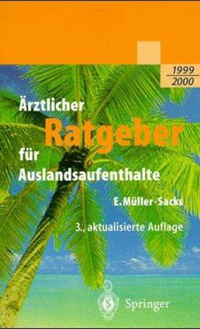 Ärztlicher Ratgeber für Auslandsaufenthalte