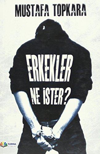 Erkekler Ne Ister?