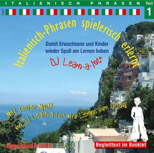 Italienisch-Phrasen spielerisch erlernt 1 CD