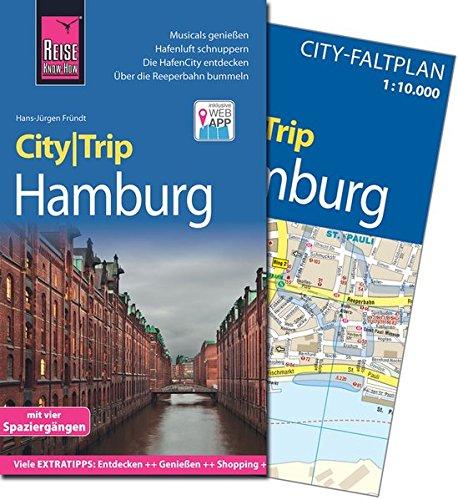 Reise Know-How CityTrip Hamburg: Reiseführer mit herausnehmbarem Faltplan, Spaziergängen und Web-App