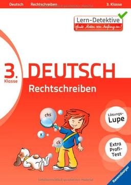 Lern-Detektive: Rechtschreiben (Deutsch 3. Klasse)