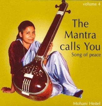 The Mantra Calls You Vol. 4 von Mohani Heitel (CD)