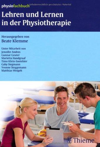 Lehren und Lernen in der  Physiotherapie