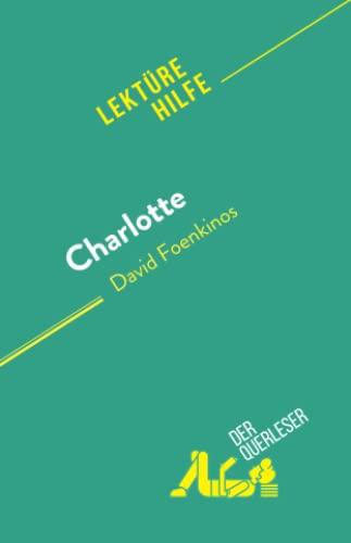 Charlotte: von David Foenkinos