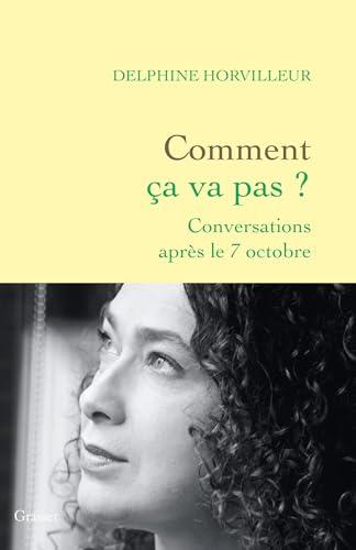 Comment ça va pas ? : conversations après le 7 octobre