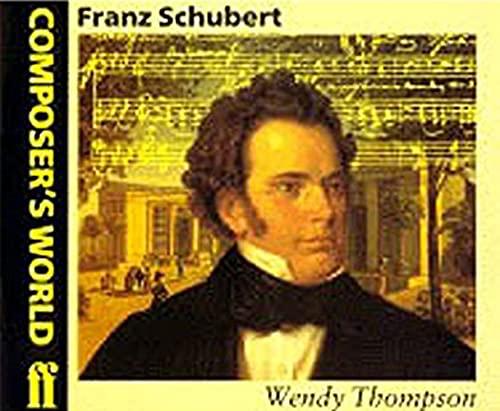 Composer's World: Schubert