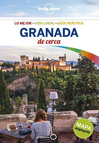 Lonely Planet Granada De Cerca (Guías De cerca Lonely Planet)