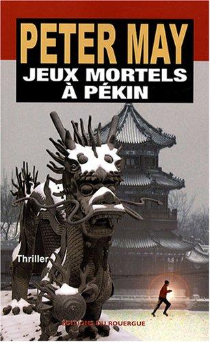 Jeux mortels à Pékin