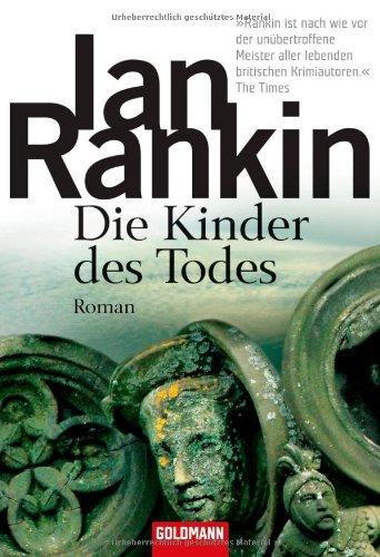 Die Kinder des Todes: der 14. Fall für Inspector Rebus