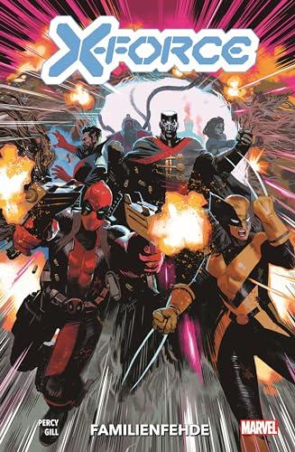 X-Force: Bd. 8: Familienfehde