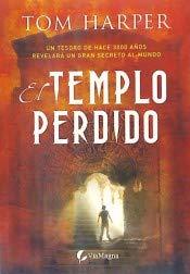 El templo perdido (Thriller (viamagna))