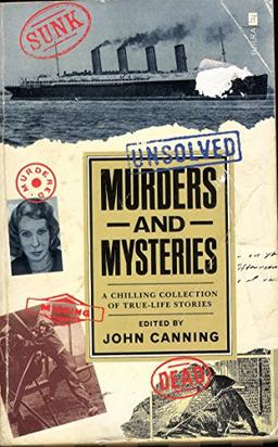 Unsolved Murders and Mysteries