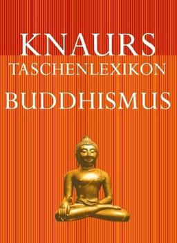 Knaurs Taschenlexikon Buddhismus