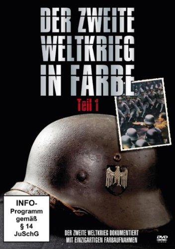 Der Zweite Weltkrieg in Farbe