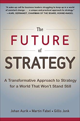 Future of Strategy: A Transformative Approach to Strategy fo