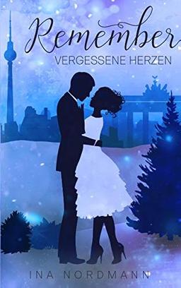 Remember: Vergessene Herzen