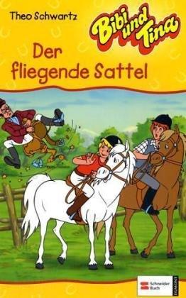 Bibi und Tina, Bd.9, Der fliegende Sattel