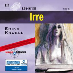 Irre (ungekürzte Lesung auf 1 MP3-CD)