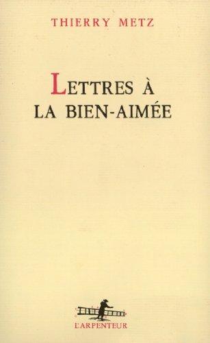 Lettres à la bien-aimée