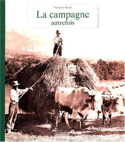 La campagne autrefois