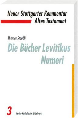 Neuer Stuttgarter Kommentar, Altes Testament, Bd.3, Die Bücher Levitikus, Numeri