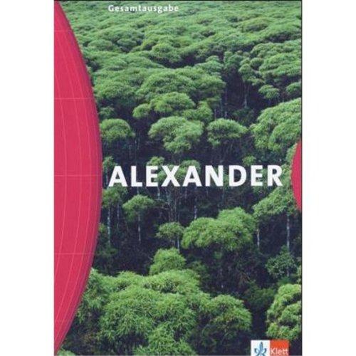 Alexander Gesamtausgabe: Neukonzeption in regionaler Gliederung mit ergänzenden Themenkreisen