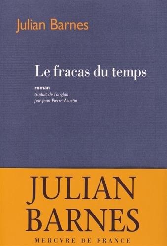 Le fracas du temps