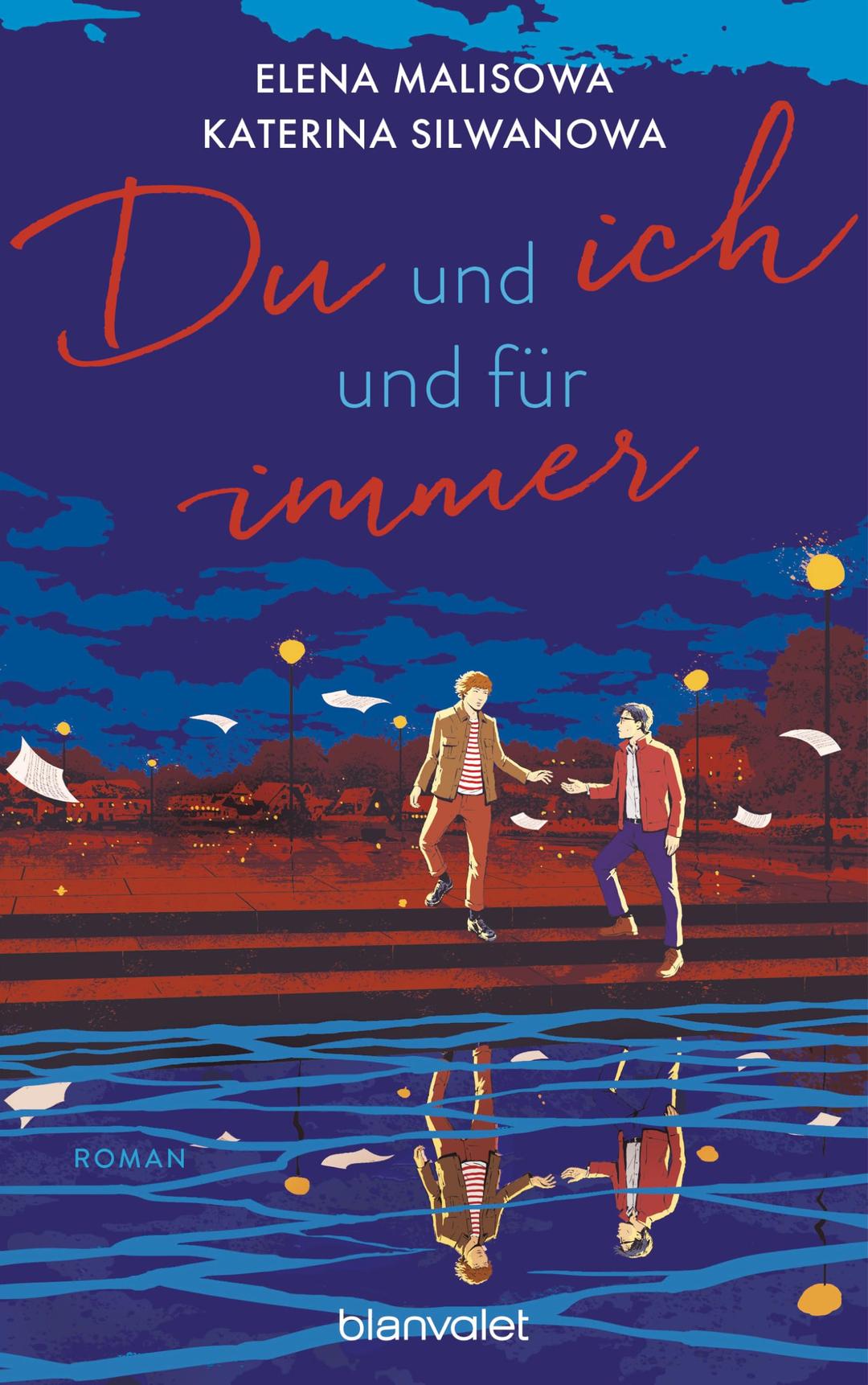 Du und ich und für immer: Roman - In Russland verboten, von TikTok geliebt: Das Finale der Romance-Trilogie über eine schwule Liebe in einem ... auf Deutsch! (Jura und Wolodja, Band 3)