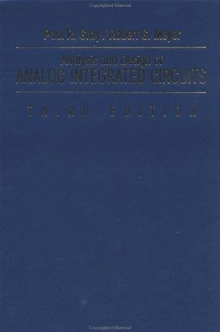 Analysis and Design of Analog Integrated Circuits