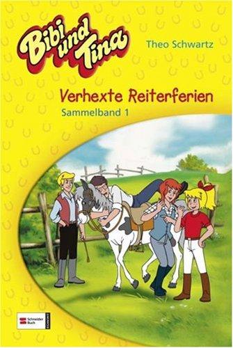 Bibi & Tina - Verhexte Reiterferien