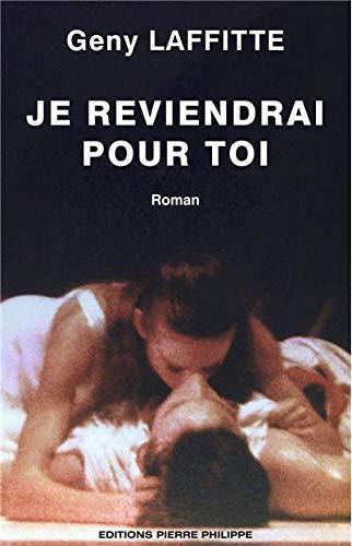 Je reviendrai pour toi