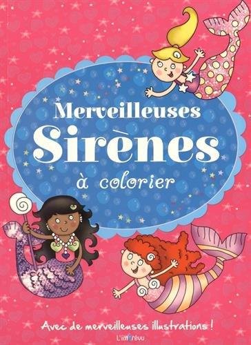 Merveilleuses sirènes à colorier