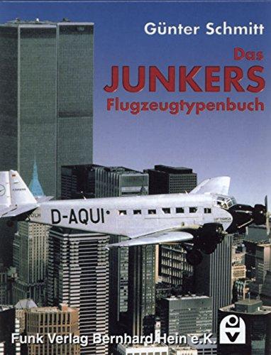 Das Junkers Flugzeugtypenbuch