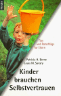 Kinder brauchen Selbstvertrauen