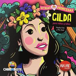 Gilda para niñas y niños (Otras Princesas, Band 5)