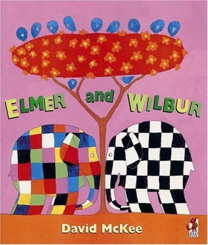 Elmer & Wilbur (Red Fox picture books)