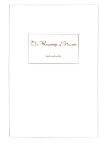 The Meaning of Flowers (Sternberg Press)