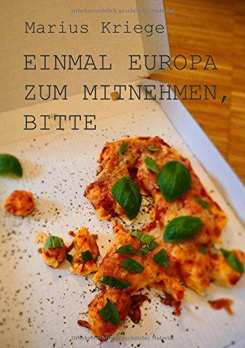 Einmal Europa zum Mitnehmen, bitte