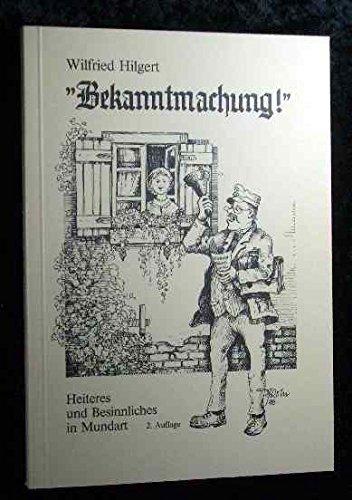 Bekanntmachung!: Gedichte und Geschichten