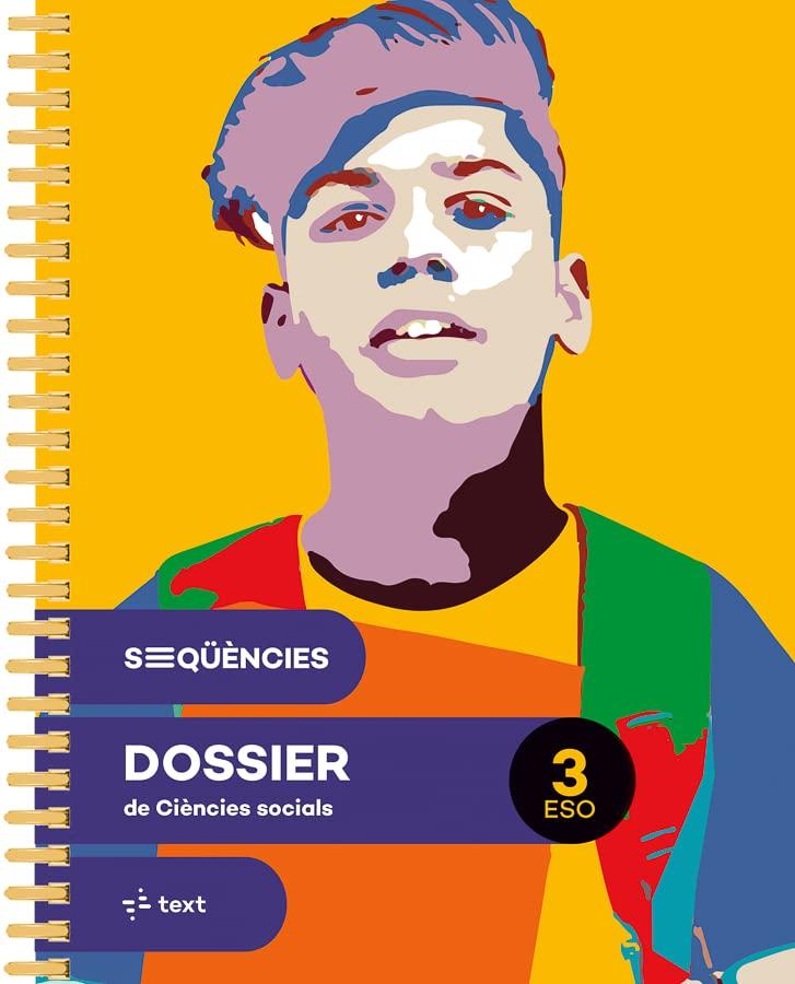 Seqüències dossier. Ciències socials 3 ESO