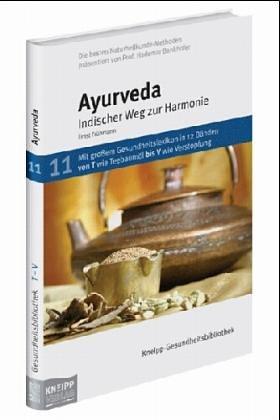 Ayurveda: Indischer Weg zur Harmonie