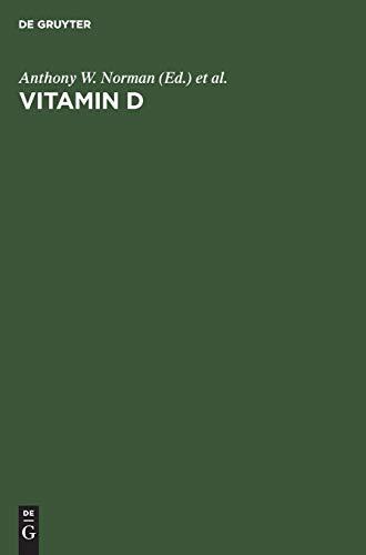 Vitamin D: A Pluripotent Steroid Hormone: Structural Studies, Molecular Endocrinology and Clinical Applications. Proceedings of the Ninth Workshop on ... D, Orlando, Florida, USA, May 28–June 2, 1994